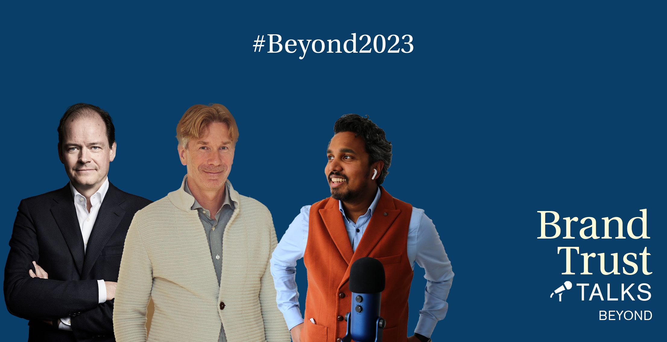 BrandTrust Talks Beyond #2023