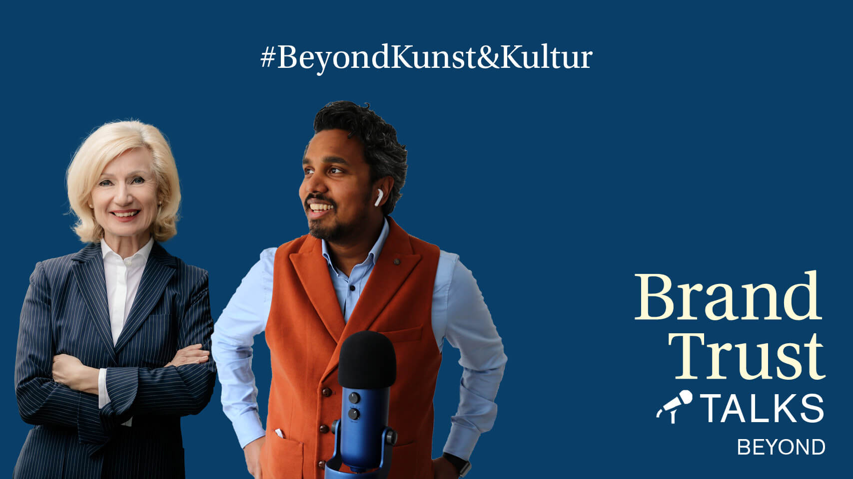BrandTrust Talks Beyond: Kunst und Kultur