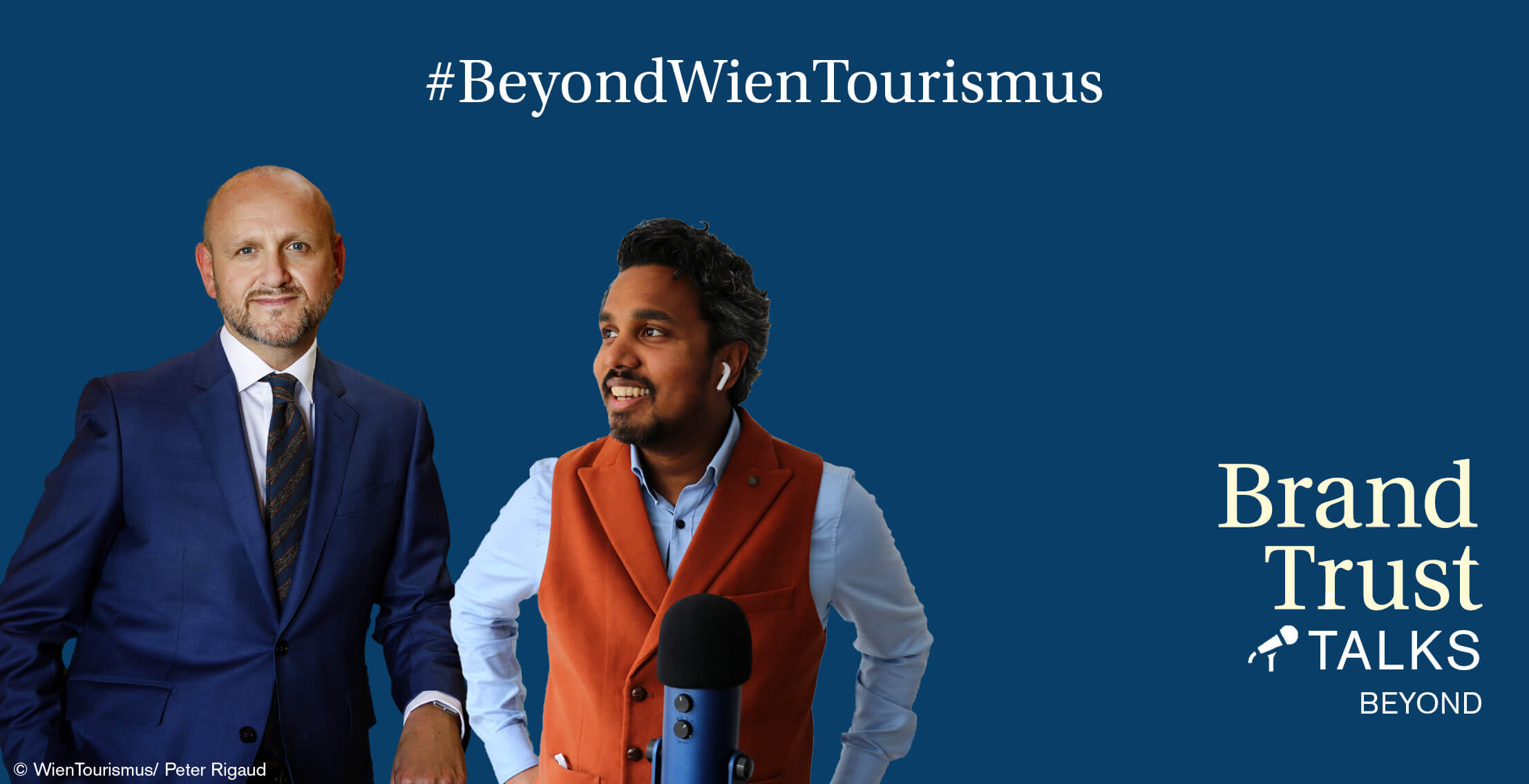 BrandTrust Talks Beyond WienTourismus BrandTrust Talks Beyond WienTourismus