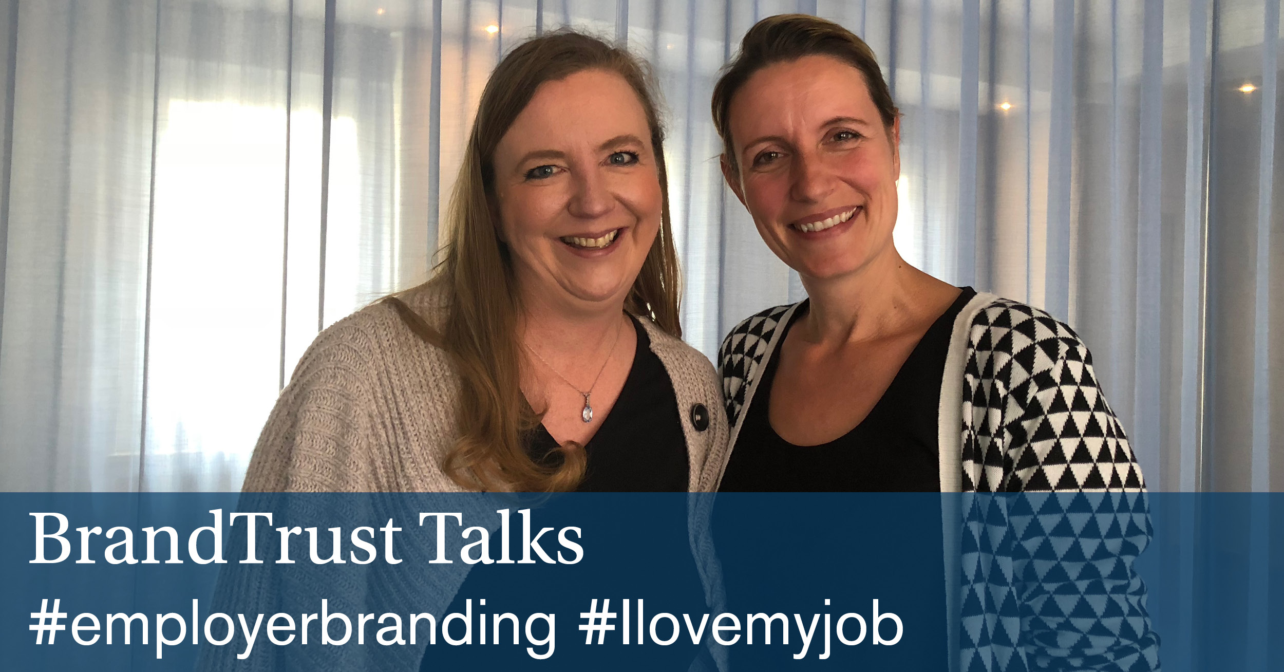 BrandTrust Talks Beyond: Employer Branding