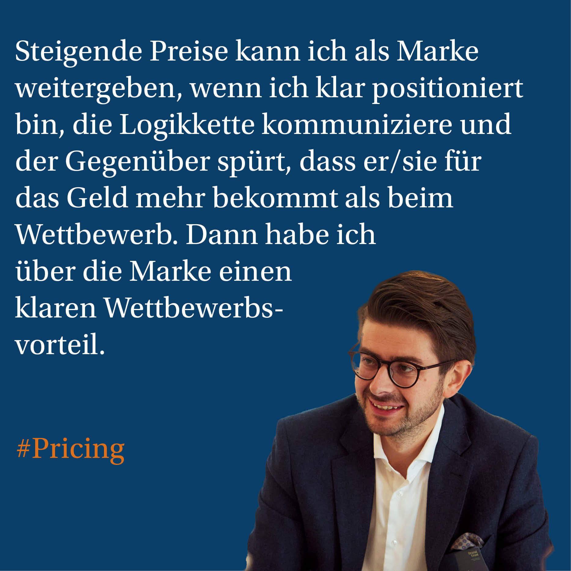 Sebastian Schäfer: Starke Marken verkraften eine Preiserhöhung 