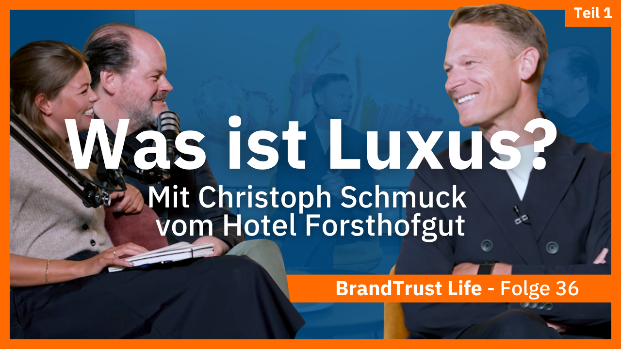 Was ist Luxus? Mit Christoph Schmuck vom Naturhotel Forsthofgut